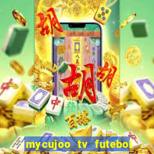 mycujoo tv futebol ao vivo